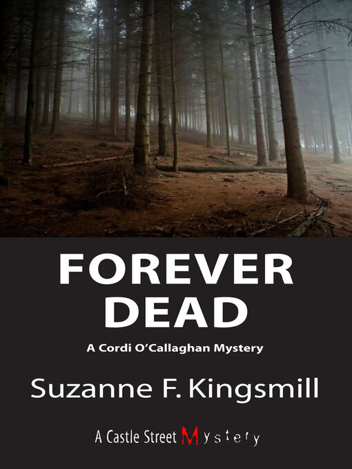 Title details for Forever Dead by Suzanne F. Kingsmill - Available